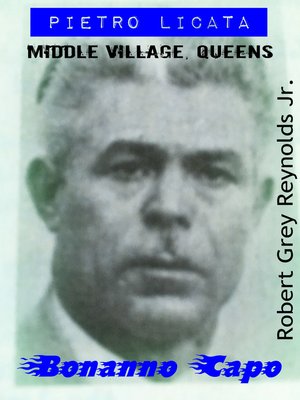 cover image of Pietro Licata Middle Village, Queens Bonanno Capo